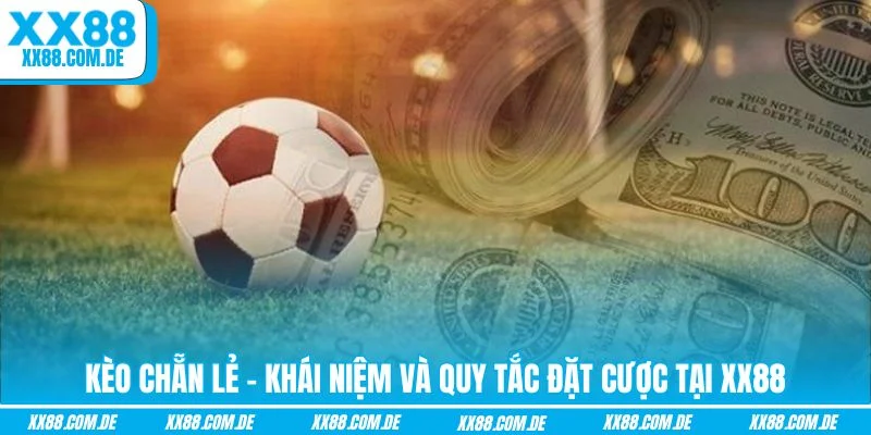 Kèo chẵn lẻ